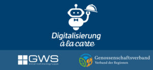 Genossenschaftsverband-GWS-Digitalisierung-a-la-carte
