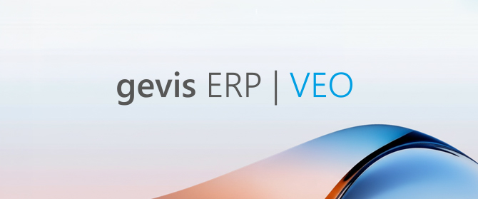 gevis ERP | VEO: Die nächste ERP-Generation der GWS ist da